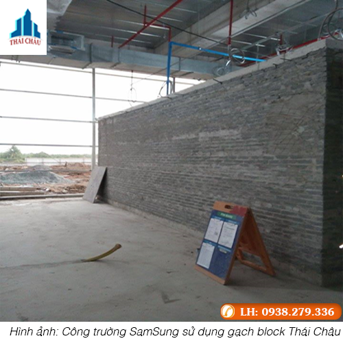 Công trình Sam Sung xây gạch Block
